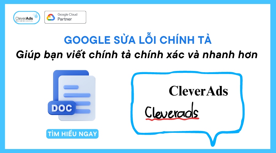 Google sửa lỗi chính tả: chính xác và nhanh chóng