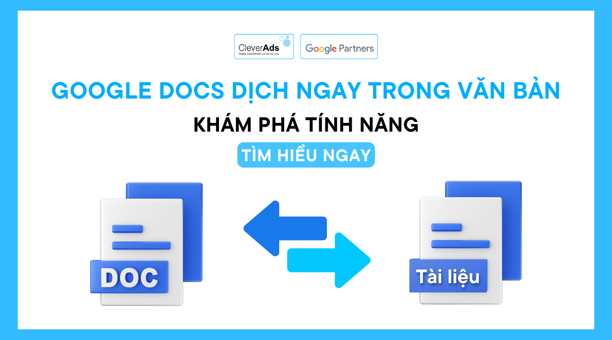 Khám phá Google Docs Dịch văn bản và tính năng