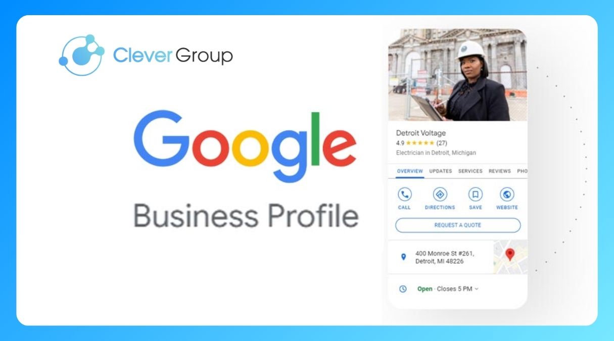Google Business Profile: Thông tin mới nhất cho doanh nghiệp (2024)