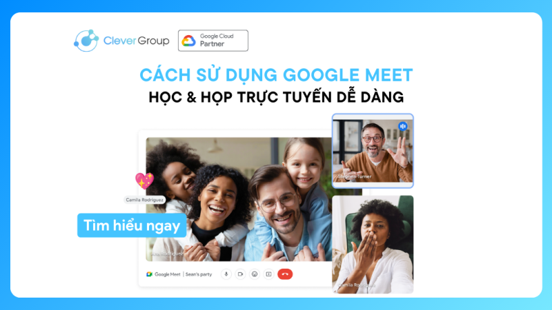 Cách sử dụng Google Meet: Học & họp trực tuyến dễ dàng (2024)